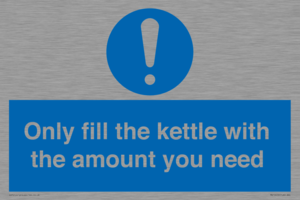 Only fill the kettle with the amount you need